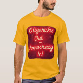 寡頭追放 – 民主主義 Tシャツ (正面)