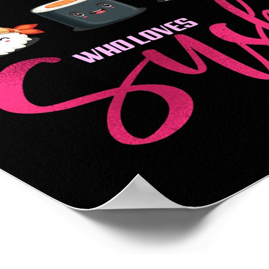 寿司かわいいを愛するジャストおもしろい日本の女 ポスター (角)