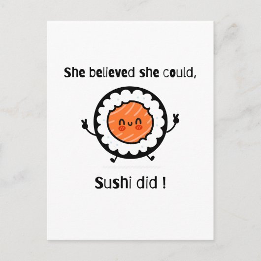 寿司ができる彼女は信じた - 面白い言葉遊び ポストカード (正面)