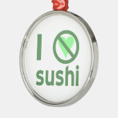 寿司が嫌いなの愛してない メタルオーナメント (左)