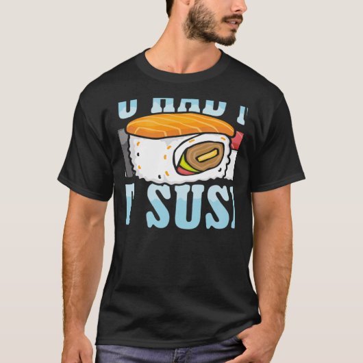 寿司で恋に落ちた Sushi 日本食 日本 寿司 Tシャツ (正面)