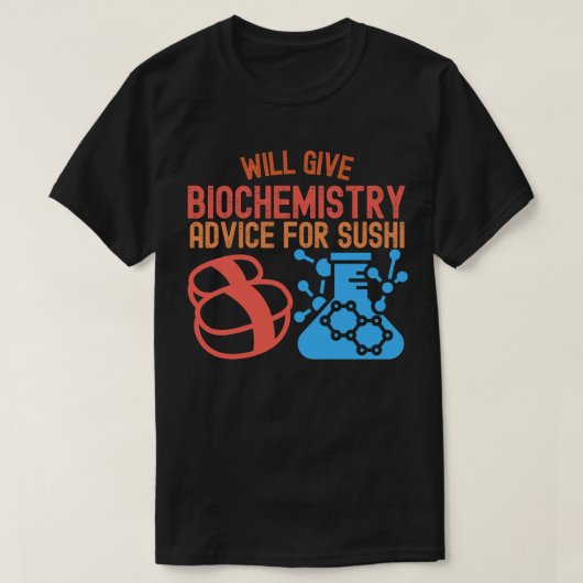寿司に生化学を教えます Tシャツ (デザイン正面)