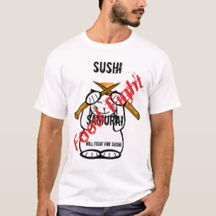 寿司のために戦う Tシャツ