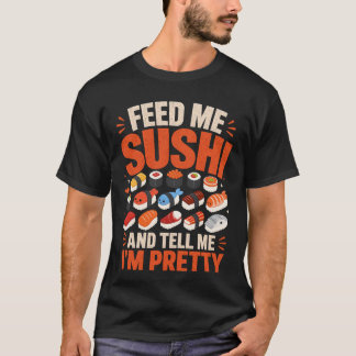 寿司を食べさせて Tシャツ