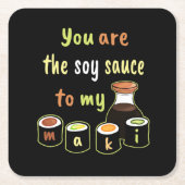 寿司テーマ私のマキ黒の醤油 スクエアペーパーコースター (正面)
