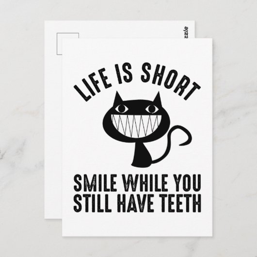 寿命が短い – まだ歯がある間のスマイル ポストカード (正面/裏面)