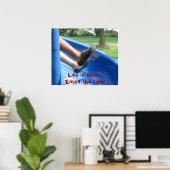 寿命が短い。乗楽しむれ! ポスター (ホームオフィス)