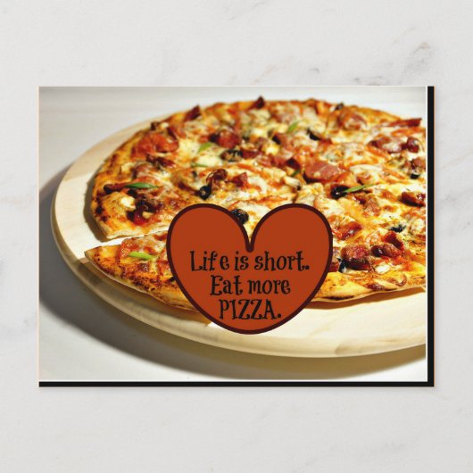 寿命が短い。食べピザ ポストカード (正面)