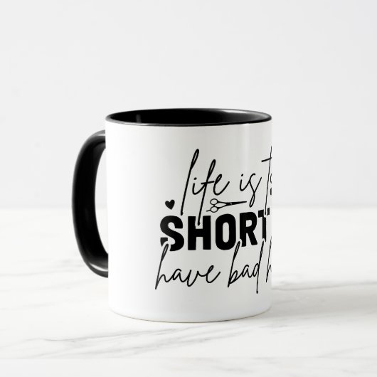 寿命が短くて髪が悪い マグカップ (正面左)