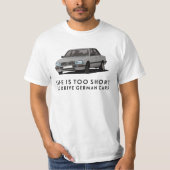 寿命が短すぎてドイツ語を運転できない – Pug 505 Tシャツ (正面)