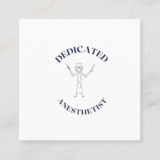 専任の麻酔医 スクエア名刺 (正面)