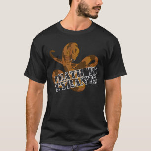 専制君主への死! Tシャツ