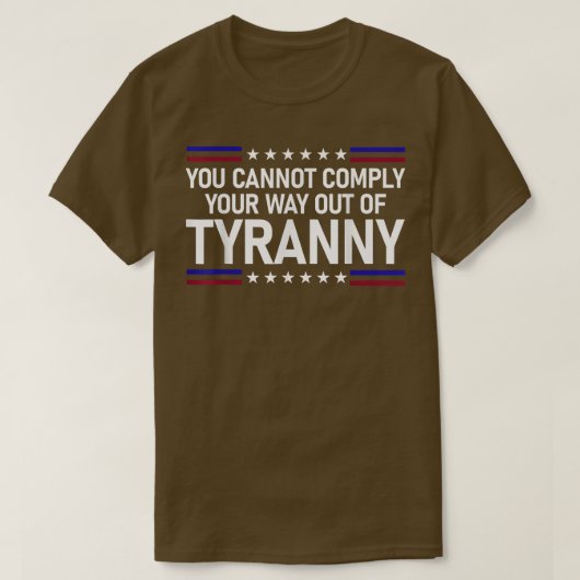 専制政治から抜け出る道は無おもしろいい Tシャツ (デザイン正面)