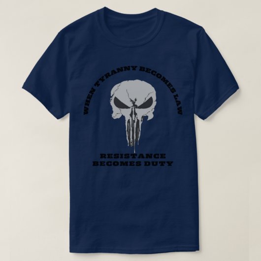 専制政治が法律になると Tシャツ (デザイン正面)