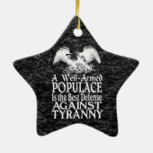 専制政治に対する健康な武装した住民の最も最高のな防衛 セラミックオーナメント (裏面)