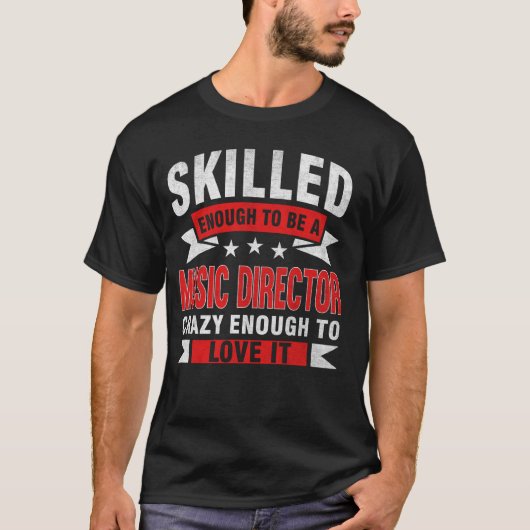 専門おもしろい引用文熟練ミュージックディレクター Tシャツ (正面)