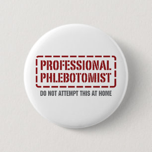 専門のPhlebotomist 缶バッジ