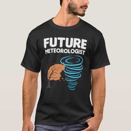 将来おもしろいの気象学者ギフト子供へメクールート Tシャツ (正面)