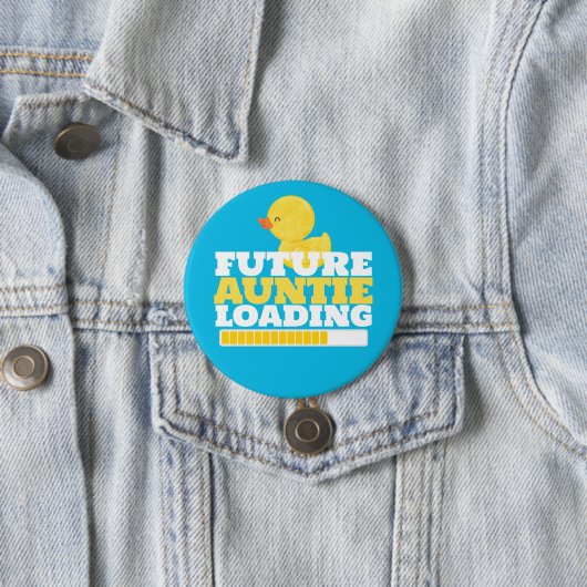 将来のアウンティをロード鴨の赤ちゃんシャワー 缶バッジ (インサイチュ)