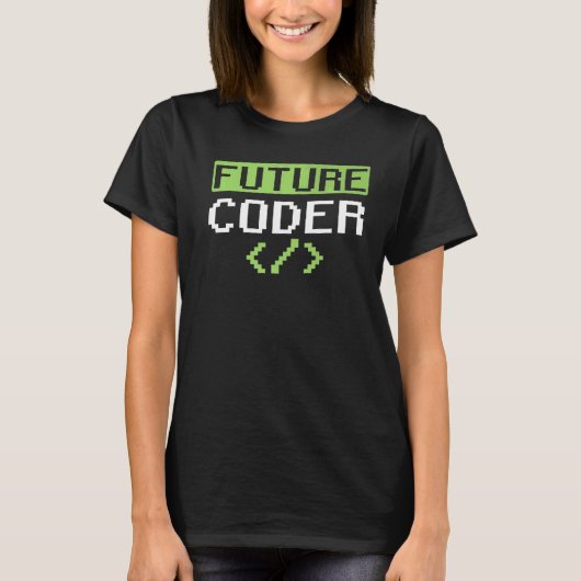将来のコーダことわざコード符号化プログラマ Tシャツ (正面)