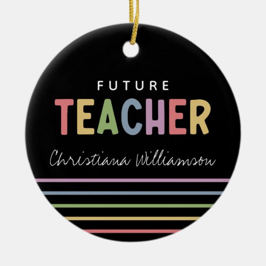 将来のパーソナライズされた先生ギュカラフルート セラミックオーナメント (正面)