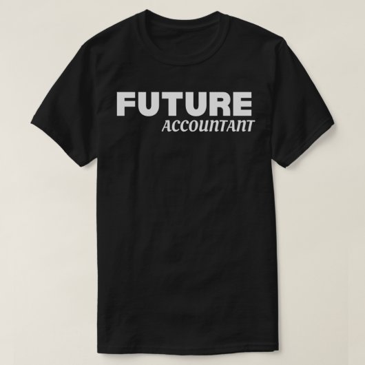 将来の会計士10 Tシャツ (デザイン正面)