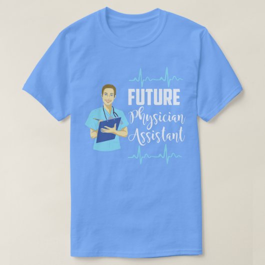将来の医師助手PA学生 Tシャツ (デザイン正面)