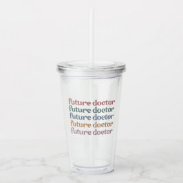 将来の医師医学部の学生ギフト アクリルタンブラー