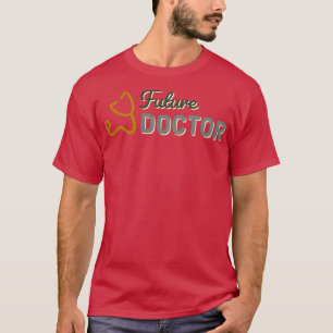 将来の医師15 Tシャツ