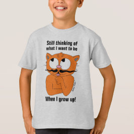 将来の夢はまだ決まってない Tシャツ