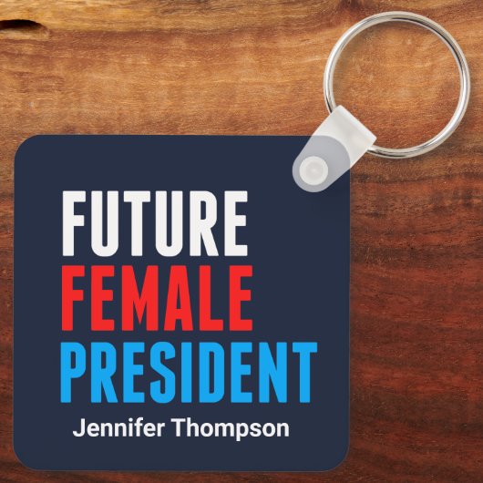 将来の女性大統領フェミニスト指導部カスタム長 キーホルダー (裏面)
