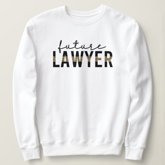 将来の弁護士法学校学生ギフト スウェットシャツ (デザイン正面)