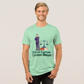 将来の弁護士。現在の寝る人 トライブレンドＴシャツ (正面全面)