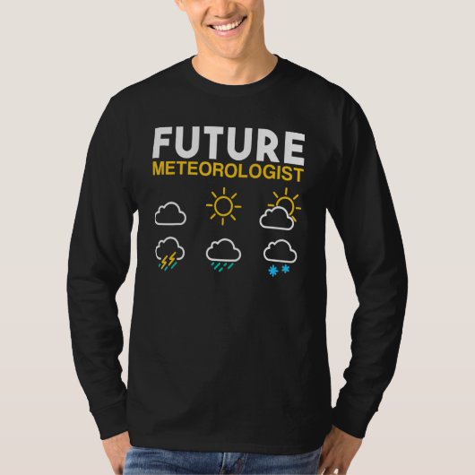 将来の気象学者の天気予報太陽の雨を停止 Tシャツ (正面)