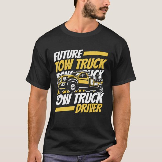 将来の牽引トラック運転者故障トラック運転者牽引 Tシャツ (正面)