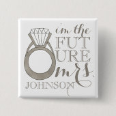 将来の花嫁のためのダイヤモンドエンゲージメントリング 缶バッジ (正面)