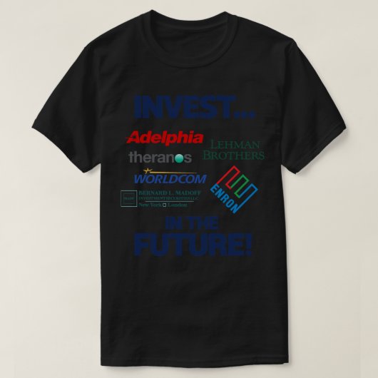 将来の金融汚職事件に投資する Tシャツ (デザイン正面)