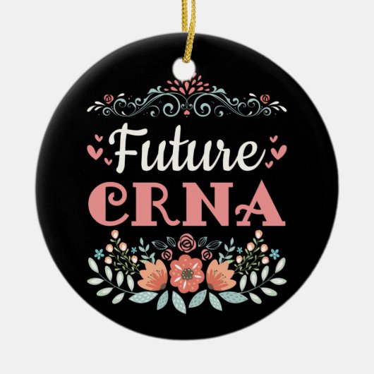 将来のCRNAナース麻酔医 セラミックオーナメント (正面)