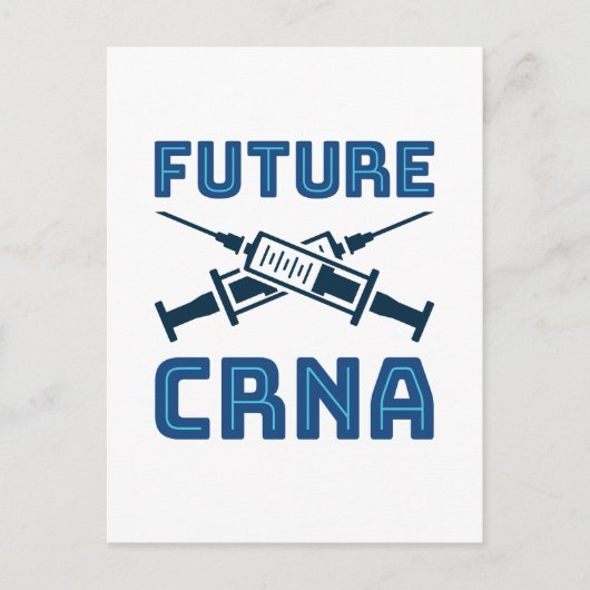 将来のCRNAナース麻酔医 ポストカード (正面)