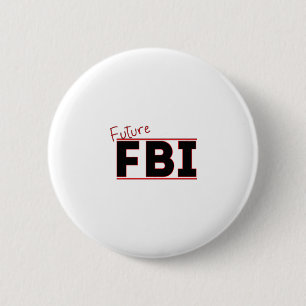 将来のFBI 缶バッジ