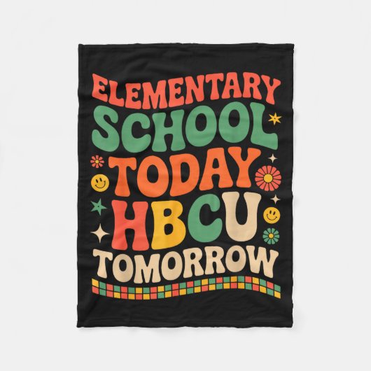 将来のHBCU卒業生、小学校は今日、HBCUは明日 フリースブランケット (正面)