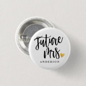 将来のMrs. ためのカリグラフィー個別制作 缶バッジ (正面&裏面)