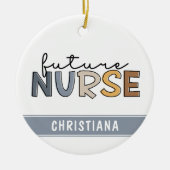 将来パーソナライズされたのナース |看護学生のプレゼント セラミックオーナメント (正面)