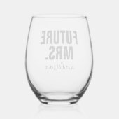 将来パーソナライズされたのミセス・ネーム結婚ズ ステムなしワイングラス (裏面)