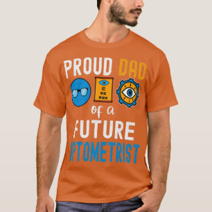 将来誇りを持った眼科医のパパ Tシャツ