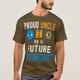 将来誇りを持った眼科医の叔父1 Tシャツ