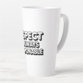 尊敬は常にファッショナブル カフェラテマグ (右アングル)