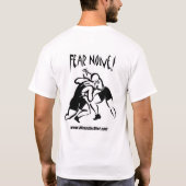 尊重して下さいすべてを… どれも恐れないで下さい! Tシャツ (裏面)