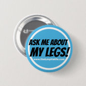 "尋ねて下さい私の足について私に!" Circlularボタン 缶バッジ (正面&裏面)