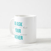 尋ねますあなたの父に行って下さい コーヒーマグカップ (正面左)